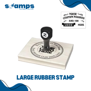 Large Rubber Stamp